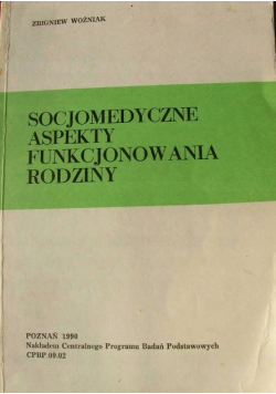 Socjomedyczne aspekty funkcjonowania rodziny