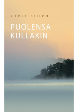 Puolensa kullakin