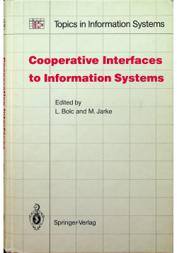 Cooperative Interfaces to Information Systems