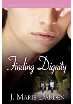 Finding Dignity