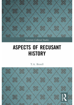 Aspects of Recusant History