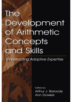 The Development of Arithmetic Concepts and Skills