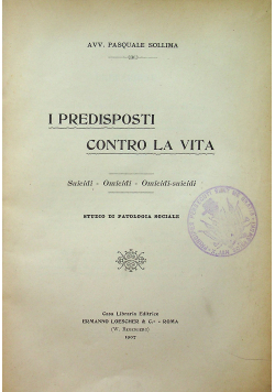 I predisposti contro la vita 1907 r.