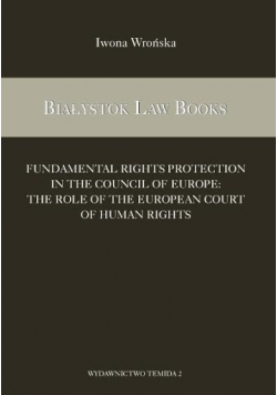 Fundamental rights protection in the council of Europe