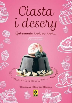 Ciasta i desery Gotowanie krok po kroku