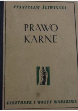 Polskie Prawo Karne Materialne Część Ogólna 1946 r.