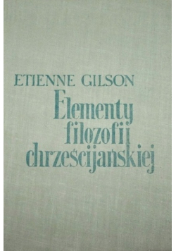 Elementy filozofii chrześcijańskiej