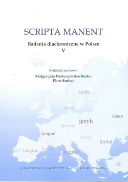 Scripta manent. Badania diachroniczne w Polsce V