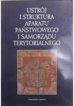 Ustrój i struktura aparatu państwowego i samorządu terytorialnego