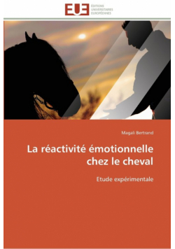 La réactivité émotionnelle chez le cheval