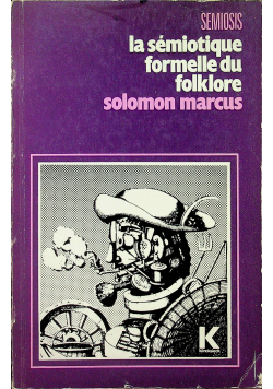 La semiotique formelle de folklore