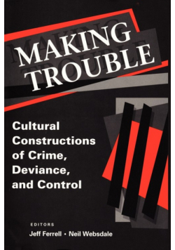 Making Trouble
