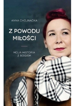 Z powodu miłości