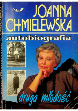 Autobiografia Druga młodość tom II