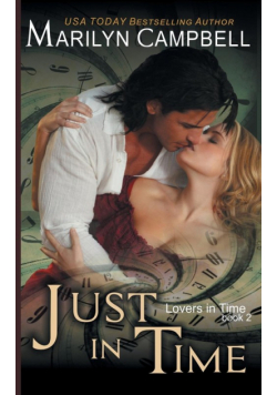Just in Time (Lovers in Time Series, Book 2)