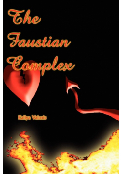 Faustian Complex