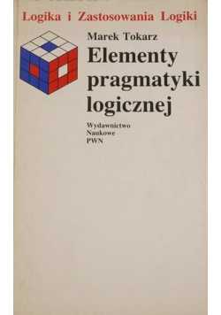 Elementy pragmatyki logicznej