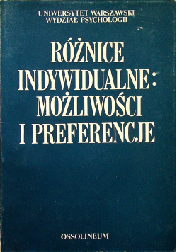 Różnice indywidualne możliwości i preferencje