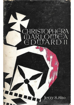 Christophera Marlowea Edward II