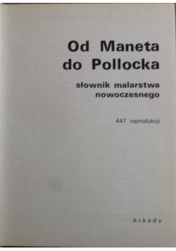 Od Maneta do Pollocka słownik malarstwa nowoczesnego