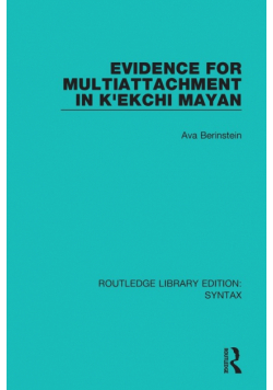 Evidence for Multiattachment in K'ekchi Mayan