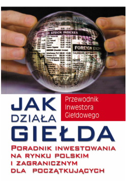 Jak Działa Giełda