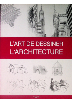 L'art De Dessiner L'architecture