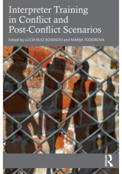 Interpreter Training in Conflict and Post-Conflict Scenarios