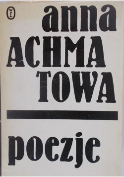 Poezje Achmatowa