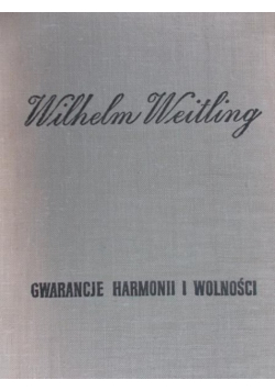 Gwarancje harmonii i wolności