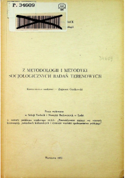 Z metodologii i metodyki socjologicznych badań terenowych