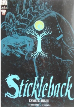 Stickleback. Chwała Anglii