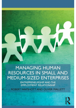 Managing Human Resources in Small and Medium-Sized Enterprises