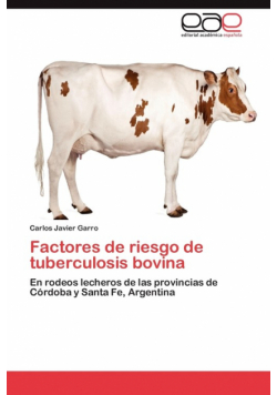 Factores de Riesgo de Tuberculosis Bovina