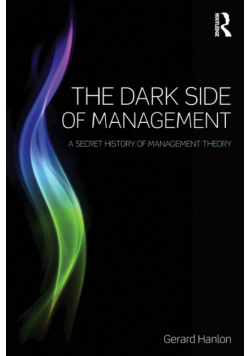 The Dark Side of Management