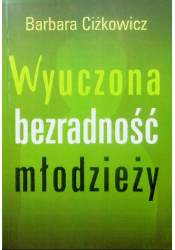 Wyuczona bezradność młodzieży