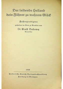 Der leidende Heiland beim Führer zu ihrem Glück 1928 r.