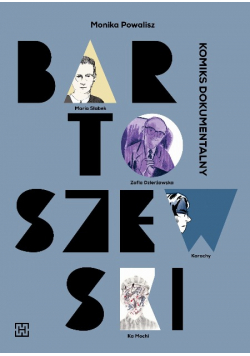 Bartoszewski. Komiks dokumentalny