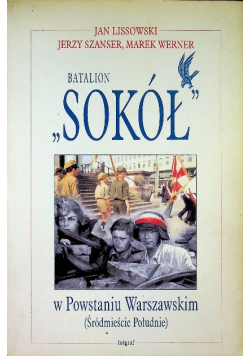 Batalion Sokół w Powstaniu Warszawskim