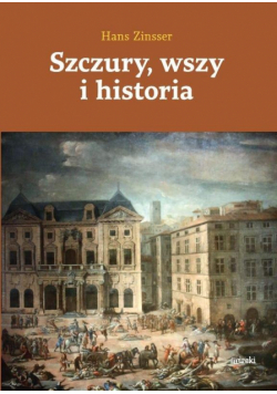 Szczury, wszy i historia