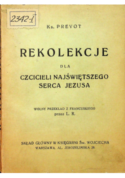Rekolekcje dla czcicieli najświętszego Serca Jezusa  1931 r