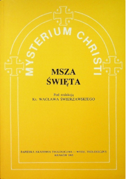 Mysterium Christi msza święta
