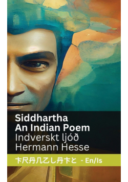 Siddhartha  - An Indian Novel / Indverskt ljóð