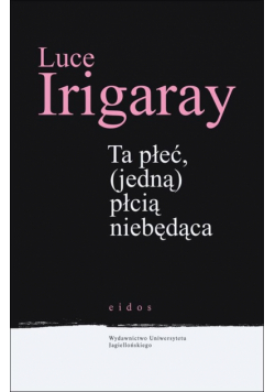 Ta płeć (jedną) płcią niebędąca