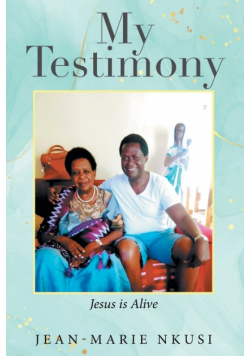 My Testimony