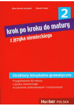 Krok po kroku do matury z języka niemieckiego 2