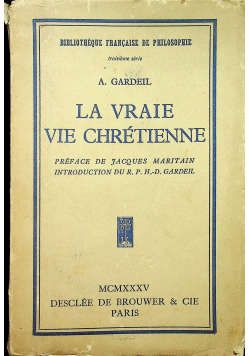 La Vraie vie Chretienne 1935 r