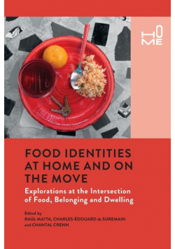 Food Identities at Home and on the Move