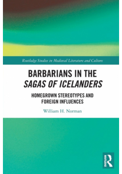 Barbarians in the Sagas of Icelanders