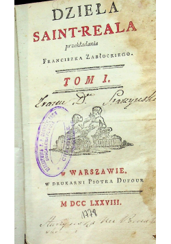 Dzieła Saint Reala Tom I 1778 r